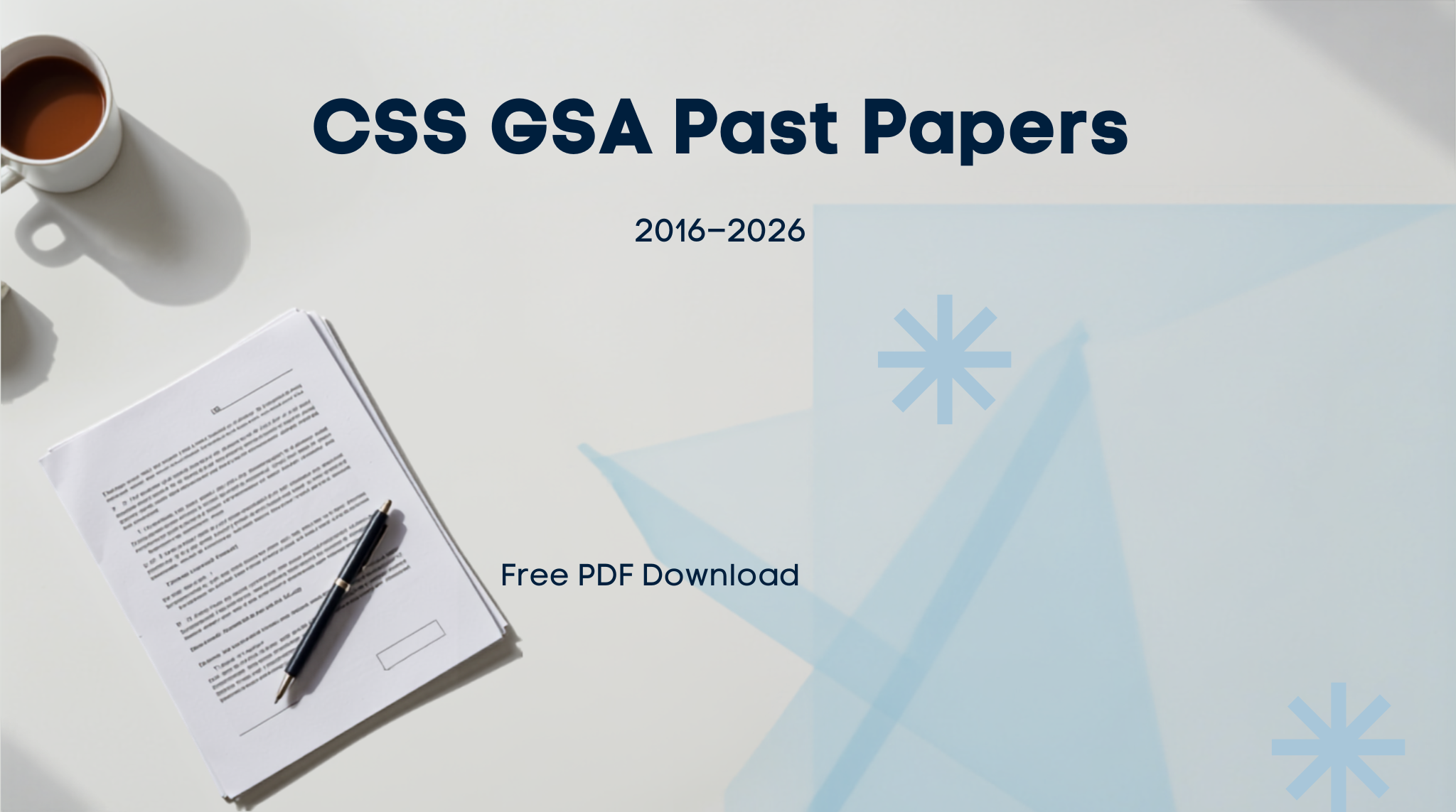 CSS GSA Past Papers (2016–2026): Free PDF Download