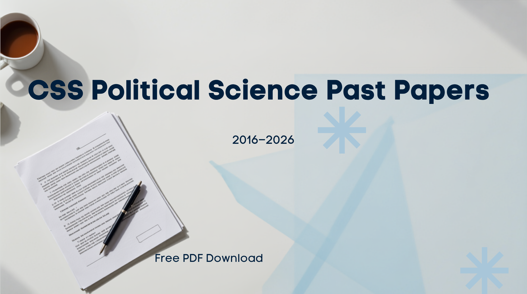 CSS Political Science Past Papers (2016–2026): Free PDF Download